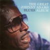 JOHNNY ADAMS - THE GREAT JOHNNY ADAMS BLUES ALBUM - 