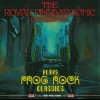 ROYAL PHILHARMONIC ORCHESTRA - PLAYS PROG ROCK CLASSICS - 