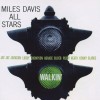 MILES DAVIS ALL STARS - WALKIN' - 