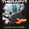 THERAPY? - HARD COLD FIRE - 