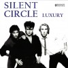 SILENT CIRCLE - LUXURY - 