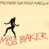 PREMIATA FORNERIA MARCONI - MISS BAKER - 