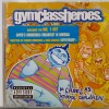 GYM CLASS HEROES - AS CRUEL AS SCHOOL CHILDREN - 