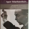 IGOR MARKEVITCH - SHOSTAKOVICH, STRAVINSKY, WAGNER - SYMPHONY NO.1, SYMPHONY OF PSALMS, TANNHAUSER: OVERTURE ETC. - 