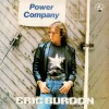 ERIC BURDON - POWER COMPANY - 