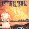 BUTTERFLY TEMPLE -    - 