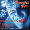 MERCYFUL FATE - RETURN OF THE VAMPIRE - 