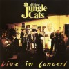 OLD TIME JUNGLE CATS - LIVE IN CONCERT - 