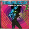 ����������: DANCE ACTION 2 - VARIOUS ARTISTS - ���������