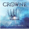 CROWNE - KINGS IN THE NORTH - 