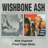 WISHBONE ASH - NEW ENGLAND / FRONT PAGE NEWS - 