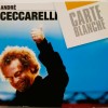 ANDRE CECCARELLI - CARTE BLANCHE (digipak) - Меломания