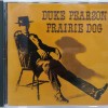 DUKE PEARSON - PRAIRIE DOG - ���������