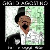 GIGI D'AGOSTINO - IERI E OGGI MIX (digisleeve) - 