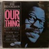 JOE HENDERSON - OUR THING - 