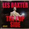 LES BAXTER - THE POP SIDE - ���������