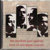 MODERN JAZZ QUARTET - BEST OF EUROPEAN CONCERT - 