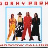   (GORKY PARK) - MOSCOW CALLING (digipak) - 