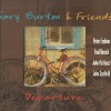 GARY BURTON & FRIENDS - DEPARTURE - 