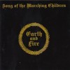 EARTH AND FIRE - SONGS OF THE MARCHING CHILDREN - 