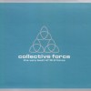 3RD FORCE - COLLECTIVE FORCE - THE VERY BEST OF 3RD FORCE (digipak - 