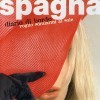 SPAGNA - DIARIO DI BORDO VOGLIO SDRAIARMI AL SOLE - 
