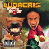 LUDACRIS - WORD OF MOUF - 