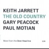 KEITH JARRETT, GARY PEACOCK / PAUL MOTIAN - THE OLD COUNTRY (MORE FROM THE DEER HEAD INN) - 