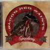 BLOOD RED SAINTS - SPEEDWAY - ���������