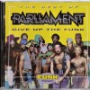 PARLIAMENT - GIVE UP THE FUNK - THE BEST OF - ���������