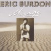 ERIC BURDON - MIRAGE - 