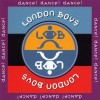 LONDON BOYS - DANCE! DANCE! DANCE! - 