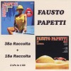 FAUSTO PAPETTI - 38A RACCOLTA + 18A RACCOLTA - 