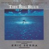 ERIC SERRA - THE BIG BLUE (ORIGINAL MOTION PICTURE SOUNDTRACK) - 
