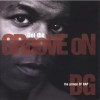 B.G. THE PRINCE OF RAP - GET THE GROOVE ON - 