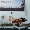 CARAVAN - FOR GIRLS WHO GROW PLUMP IN THE NIGHT - ���������