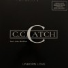 C.C. CATCH FEAT. JUAN MARTINEZ - UNBORN LOVE (limited fan edition) - Меломания