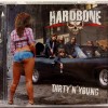 HARDBONE - DIRTY 'N' YOUNG - ���������