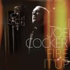 JOE COCKER - FIRE IT UP - 
