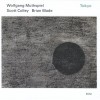WOLFGANG MUTHSPIEL, SCOTT COLLEY / BRIAN BLADE - TOKYO - ���������