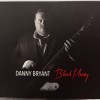 DANNY BRYANT - BLOOD MONEY (digipak) - ���������