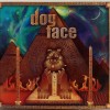 DOGFACE - FROM THE END TO THE BEGINNING (digipak) - ���������