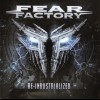 FEAR FACTORY - RE-INDUSTRIALIZED - ���������