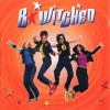 B*WITCHED - B*WITCHED - ���������