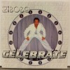DJ BOBO - CELEBRATE (single) (2 tracks) (cardboard sleeve) - ���������