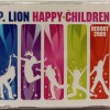 P. LION - HAPPY CHILDREN (REBOOT 2009) (single) (2 tracks) - ���������