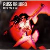 RUSS BALLARD & THE BARNET DOGS - INTO THE FIRE (digipak) - ���������
