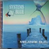SYSTEMS IN BLUE - MELANGE BLUE (THE 3RD ALBUM) - ���������