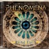 PHENOMENA - BLIND FAITH - ���������