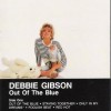 DEBBIE GIBSON - OUT OF THE BLUE - ���������